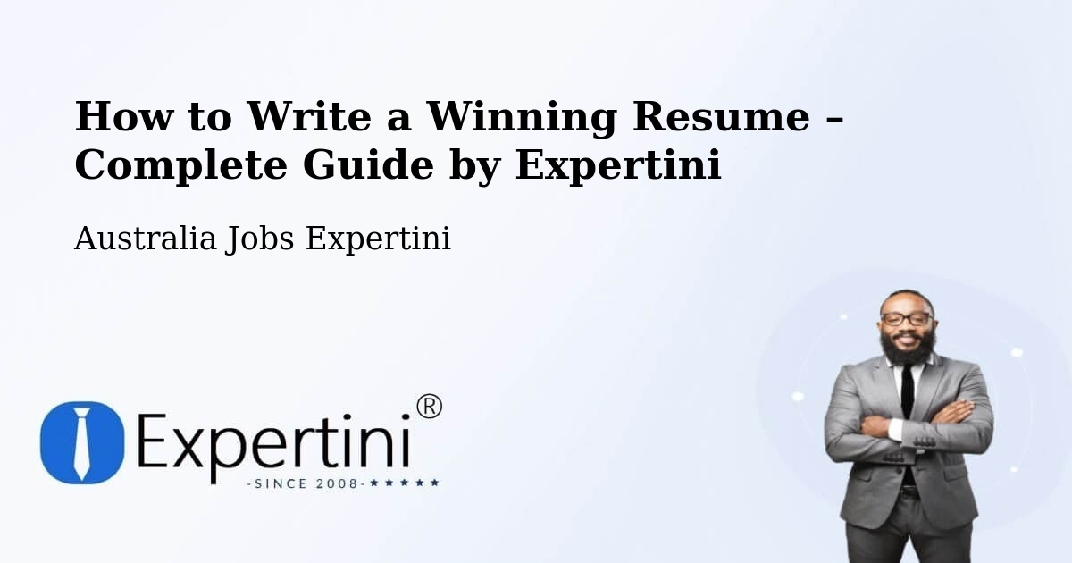 Resume Writing Guide for Job Seekers – Mount Compass - Mount Compass, Australia Jobs Expertini