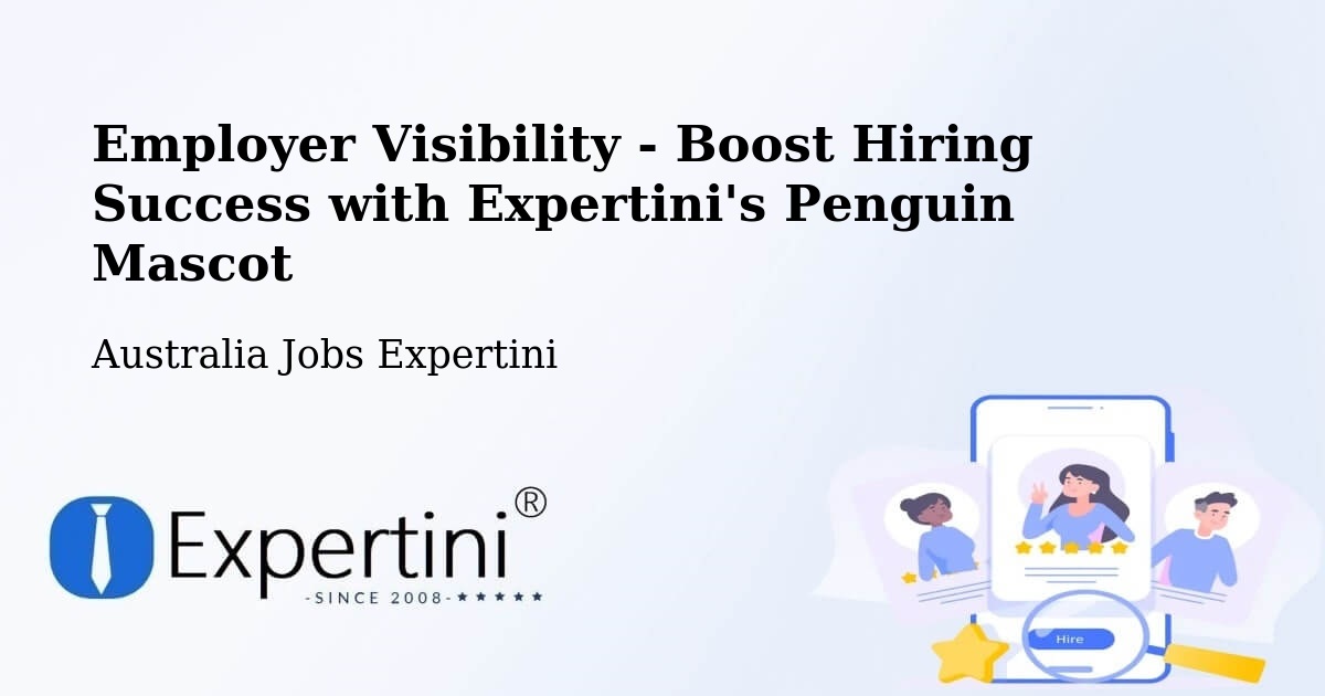 Employer Visibility Strategy – Mount Compass - Australia Jobs Expertini